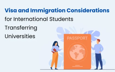 Visa and Immigration Considerations for International Students Transferring Universities